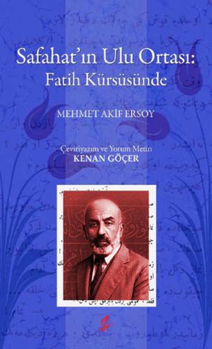 Safahat ın Ulu Ortası Fatih Kürsüsünde