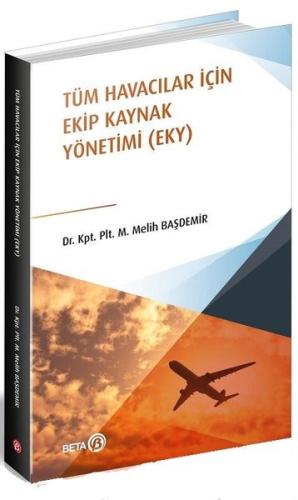 Tüm Havacılar İçin Ekip Kaynak Yönetimi EKY