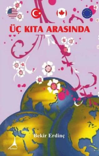 Üç Kıta Arasında Bekir Erdinç 25 İndirim
