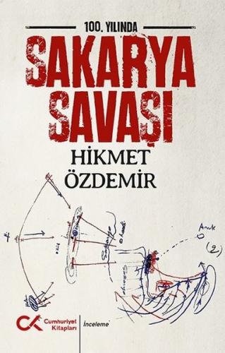 100 Yılında Sakarya Savaşı