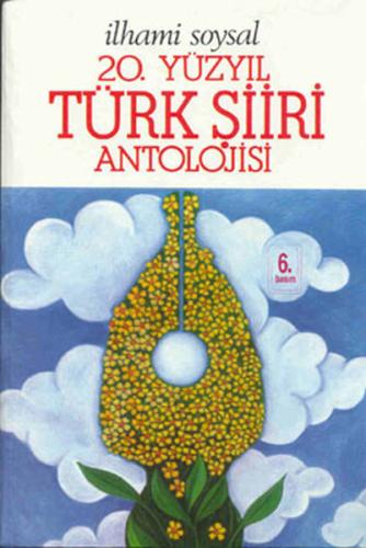 20 Yüzyıl Türk Şiiri Antolojisi