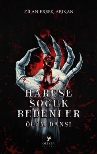 Harese Soğuk Bedenler Ölüm Dansı
