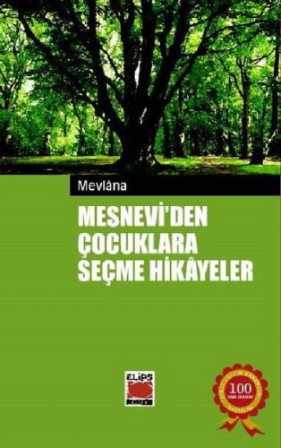 Mesnevi den Çocuklara Seçme Hikayeler