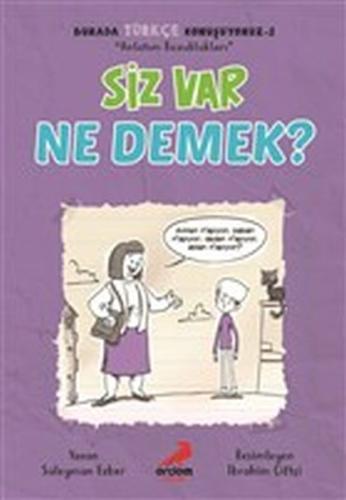 Siz Var Ne Demek Burada Türkçe Konuşuyoruz 2