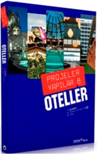 Projeler Yapılar 8 Oteller
