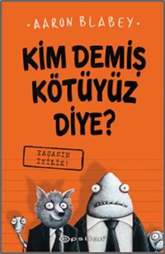 Kim Demiş Kötüyüz Diye 1 Yaşasın İyilik