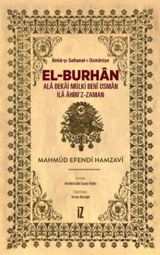 El Burhân Alâ Bekâi Mülki Benî Osmân İlâ Âhiri z Zaman