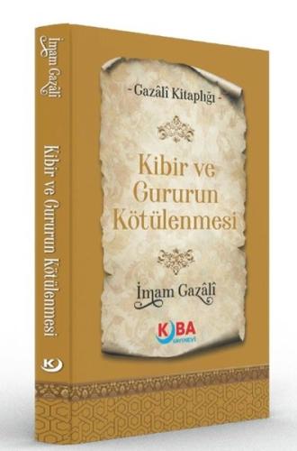 Kibir ve Gururun Kötülenmesi