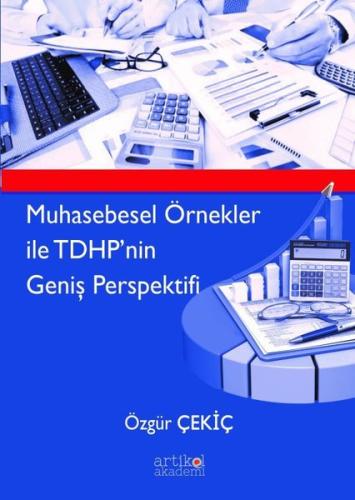 Muhasebesel Örnekler ile TDHPnin Geniş Perspektifi Özgür Çekiç 20 İndirim