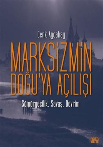Marksizmin Doğu ya Açılışı