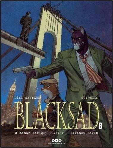 Blacksad 6 O Zaman Her Şey Yıkılır Birinci Bölüm
