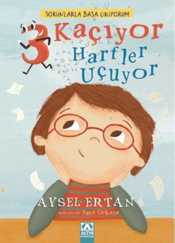 Sorunlarla Başa Çıkıyorum 3 Kaçıyor Harfler Uçuyor
