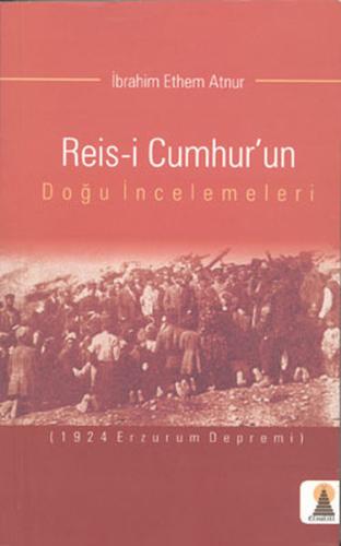Reis i Cumhur un Doğu İncelemeleri