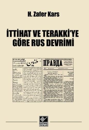 İttihat ve Terakkiye Göre Rus Devrimi