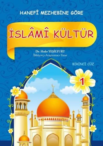 İslami Kültür 3 Hanefi Mezhebine Göre