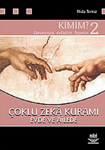 Çoklu Zeka Kuramı Evde ve Ailede Kimim 2
