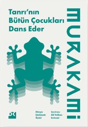 Tanrı nın Bütün Çocukları Dans Eder