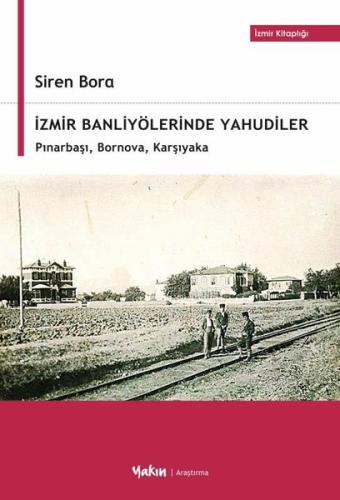 İzmir Banliyölerinde Yahudiler