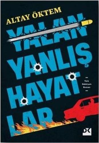 Yalan Yanlış Hayatlar SC