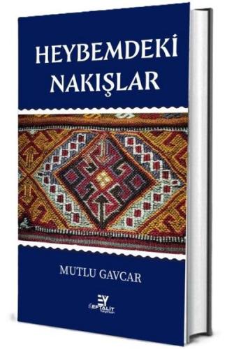 Heybemdeki Nakışlar