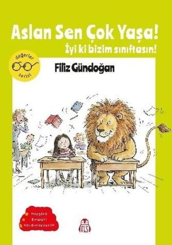 Aslan Sen Çok Yaşa İyi ki Bizim Sınıftasın