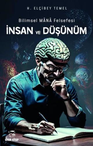 Bilim Mana Felsefesi İnsan ve Düşünüm