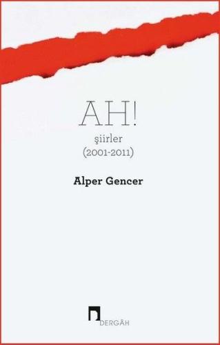 Ah Şiirler 2001 2011