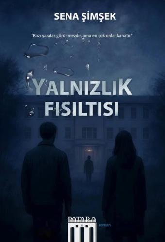 Yanlızlık Fısıltısı