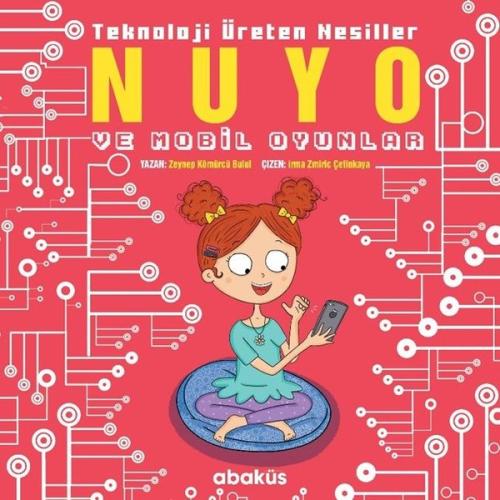 Nuyo ve Mobil Oyunlar Teknoloji Üreten Nesiller