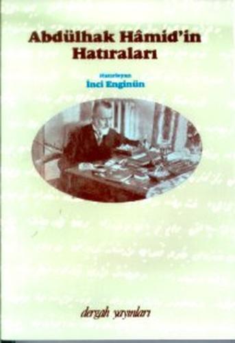 Abdülhak Hamid in Hatıraları