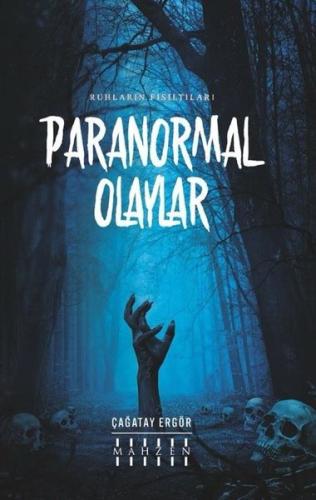 Paranormal Olaylar Ruhların Fısıltıları