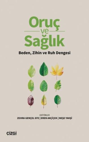 Oruç ve Sağlık Beden Zihin ve Ruh Dengesi