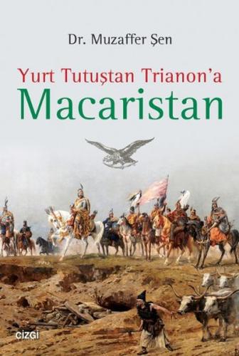 Yurt Tutuştan Trianon a Macaristan