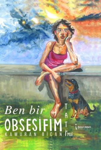 Ben Bir Obsesifim Tati mle