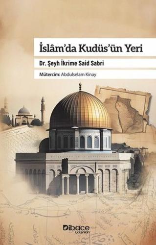 İslam da Kudüs ün Yeri