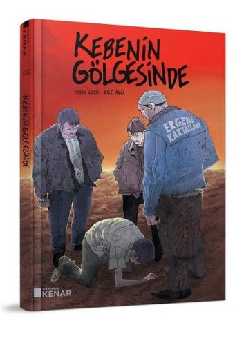 Kebenin Gölgesinde