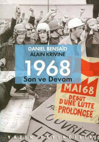 1968 Son ve Devam