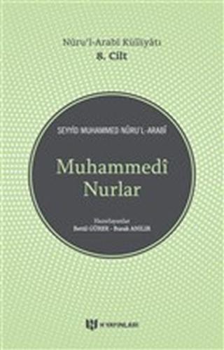 Muhammedi Nurlar Nuru l Arabi Külliyatı