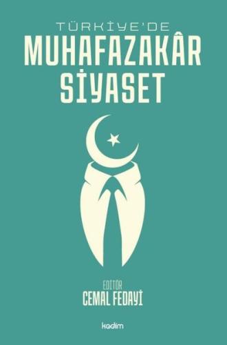 Türkiye de Muhafazakar Siyaset