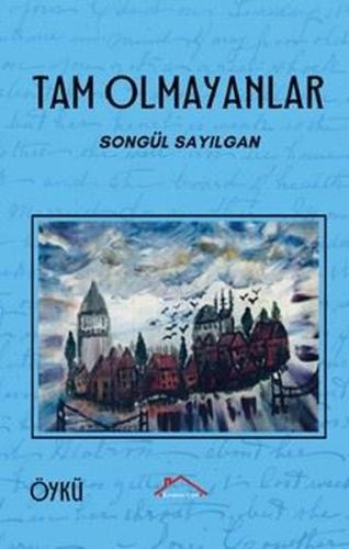 Tam Olmayanlar