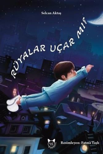 Rüyalar Uçar Mı