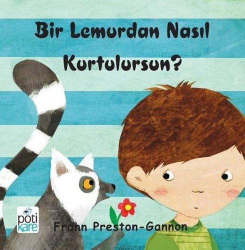 Bir Lemurdan Nasıl Kurtulursun