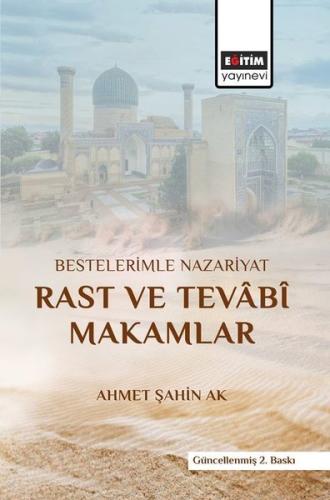 Bestelerimle Nazariyat Rast Ve Tevabi Makamlar