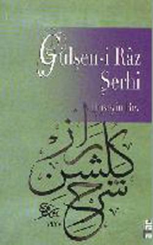 Gülşen i Raz Şerhi