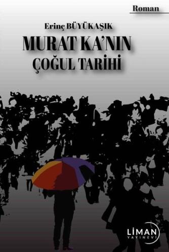 Murat Ka nın Çoğul Tarihi