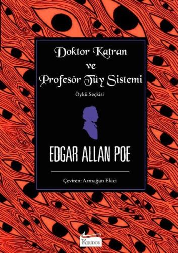 Doktor Katran ve Profesör Tüy Sistemi Öykü Seçkisi
