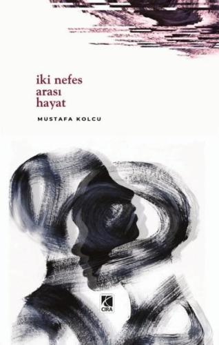 İki Nefes Arası Hayat