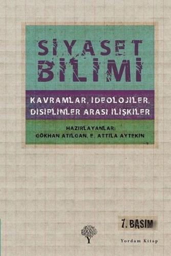 SİYASET BİLİMİ Kavramlar İdeolojiler Disiplinler Arası İlişkiler