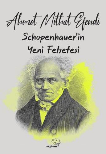 Schopenhauer ın Yeni Felsefesi