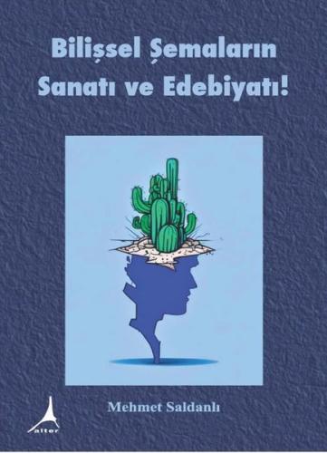 Bilişsel Şemaların Sanatı ve Edebiyatı